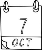 calendrier dessiné à la main dans un style doodle. 7 octobre. jour, date. icône, élément autocollant pour la conception. planification, vacances d'affaires vecteur