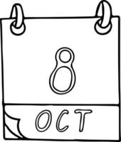 calendrier dessiné à la main dans un style doodle. 8 octobre. journée mondiale de la vue, date. icône, élément autocollant pour la conception. planification, vacances d'affaires vecteur