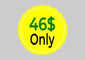 signe de coupon dollar seulement ou étiquette ou bon de réduction étiquette d'économie d'argent, illustration vectorielle de timbre avec une police fantastique sur fond jaune vecteur