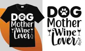 chien mère amateur de vin t-shirt vecteur