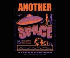 une autre dimension, invasion extraterrestre, conception de t-shirt ovni, graphique vectoriel, affiche typographique ou t-shirts street wear et style urbain vecteur