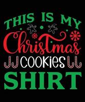 c'est ma conception de t-shirt de chemise de biscuits de noël vecteur