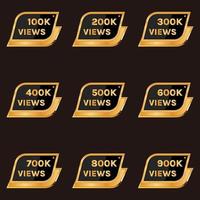 Conception de bannière de célébration de 100 000 vues à 900 000 vues, ensemble de badges de 100 000 vues et plus vecteur