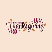 insigne de lettrage joyeux thanksgiving. illustration vectorielle vecteur