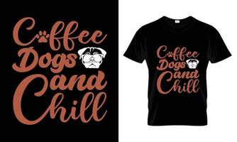 conception de t-shirt de chiens de café et de refroidissement vecteur