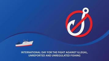 journée internationale de lutte contre la pêche illégale, non déclarée et non réglementée. illustration vectorielle vecteur