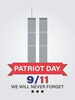 9 11 souvenir de la fête des patriotes. Mémorial de l'attentat du 11 septembre 2001. nous n'oublierons jamais le texte avec l'illustration vectorielle du centre commercial mondial. vecteur