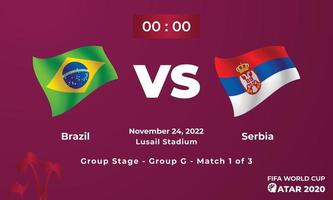 modèle de match de football brésil vs serbie, coupe du monde fifa au qatar 2022 vecteur