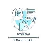 décrivant l'icône de concept turquoise. illustration de la ligne mince de l'idée abstraite de la fonction communicative. donner des détails sur les choses. dessin de contour isolé. trait modifiable. vecteur