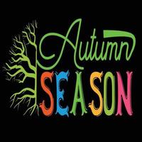 saison de l'automne. peut être utilisé pour les impressions de t-shirts, les citations d'automne, les vecteurs de t-shirts, les conceptions de chemises cadeaux et les conceptions de mode pour les cartes, les bannières et les impressions de baby shower vecteur