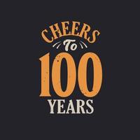 bravo à 100 ans, célébration du 100e anniversaire vecteur