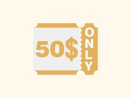 50 dollars seulement signe de coupon ou étiquette ou bon de réduction étiquette d'économie d'argent, avec illustration vectorielle de coupon l'offre d'été se termine les vacances du week-end vecteur