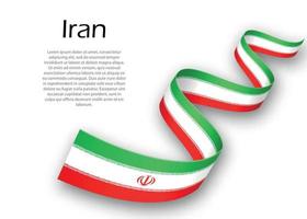 agitant un ruban ou une bannière avec le drapeau de l'iran. modèle pour indépendant vecteur