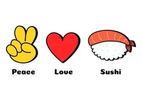 paix, amour, impression de concept de sushi pour t-shirt. création de logo d'illustration graphique de ligne de doodle de dessin animé vectoriel. signe de paix, coeur, impression de sushi pour affiche, t-shirt, concept de logo vecteur