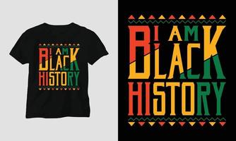 je suis l'histoire des noirs - t-shirt du mois de l'histoire des noirs vecteur