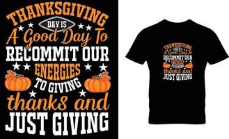 conception de t-shirt de thanksgiving à la mode et t-shirt de typographie de thanksgiving avez-vous besoin d'un design de t-shirt de thanksgiving vecteur
