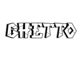 ghetto mot graffiti style lettres.vector illustration de logo de dessin animé doodle dessinés à la main. lettres drôles de ghetto cool, mode, impression de style graffiti pour t-shirt, concept d'affiche vecteur