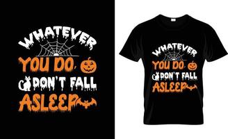 conception de t-shirt d'halloween, slogan de t-shirt d'halloween et conception de vêtements, typographie d'halloween, image vectorielle d'halloween, illustration d'halloween vecteur