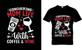 conception de t-shirt de la fête des mères, slogan de t-shirt de la fête des mères et conception de vêtements, typographie de la fête des mères, vecteur de la fête des mères, illustration de la fête des mères