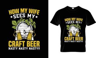 conception de t-shirt de bière artisanale, slogan de t-shirt de bière artisanale et conception de vêtements, typographie de bière artisanale, vecteur de bière artisanale, illustration de bière artisanale