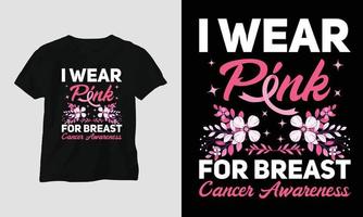 je porte du rose pour la sensibilisation au cancer du sein - t-shirt du mois de la sensibilisation au cancer du sein vecteur