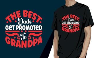 les meilleurs papas sont promus grand-père, conception de t-shirt pour la fête des grands-parents vecteur