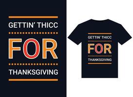 gettin thicc pour thanksgiving illustration pour la conception de t-shirts prêts à imprimer vecteur