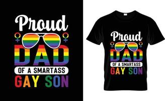 fier papa d'un fils gay smartass conception de t-shirt payé par gay, slogan de t-shirt payé par gay et conception de vêtements, typographie payée par gay, vecteur payé par gay, illustration payée par gay