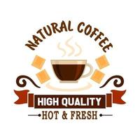 symbole de café naturel pour la conception de menus de café vecteur