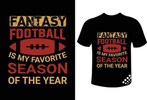 le football fantastique est ma saison préférée de l'année citation de conception de t-shirt de typographie de football drôle vecteur