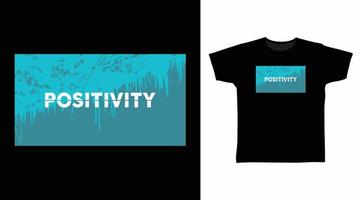 positivité typographie art design illustration vectorielle prête à être imprimée sur t-shirt vecteur