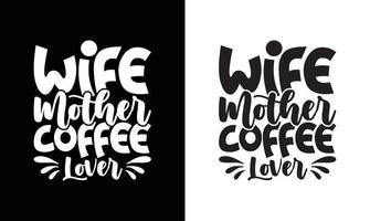 conception de t-shirt de citation de café, typographie vecteur