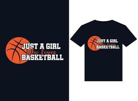 juste une fille qui aime les illustrations de basket-ball pour la conception de t-shirts prêts à imprimer vecteur