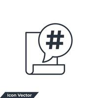 illustration vectorielle de hashtag icône logo. hashtag sur le chat à bulles dans le modèle de symbole de document pour la collection de conception graphique et web vecteur