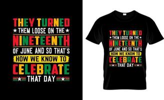 conception de t-shirt juneteenth, slogan de t-shirt juneteenth et conception de vêtements, typographie juneteenth, vecteur juneteenth, illustration juneteenth