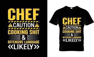 conception de t-shirt de chef, slogan de t-shirt de chef et conception de vêtements, typographie de chef, vecteur de chef, illustration de chef