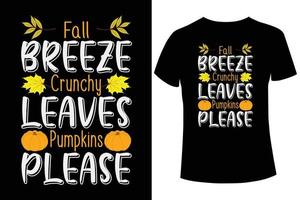 brise d'automne feuilles croquantes citrouilles s'il vous plaît modèle de conception de t-shirt vecteur