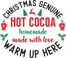 Noël authentique, cacao chaud, fait maison, fait avec amour, réchauffez-vous ici, vacances de Noël, fichier d'illustration vectorielle