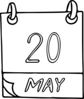 calendrier dessiné à la main dans un style doodle. 20 mai. journée mondiale des abeilles, métrologie, date. icône, élément autocollant pour la conception. planification, vacances d'affaires vecteur