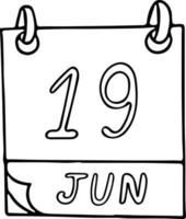 calendrier dessiné à la main dans un style doodle. 19 juin. journée internationale pour l'élimination de la violence sexuelle dans les conflits, liberté, date. icône, élément autocollant pour la conception. planification, vacances d'affaires vecteur