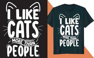 j'aime les chats plus que les gens t shirt design vecteur