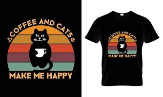 le café et les chats me rendent heureux la conception de t-shirt vecteur