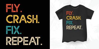 voler crash fixer répéter drôle drone pilote amant rétro vintage drone conception de t-shirt vecteur