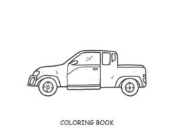 illustration de camion et ramassage dessinés à la main pour la coloration et le dessin au trait. matériel de transport pour enfants à colorier pour l'éducation. vecteur