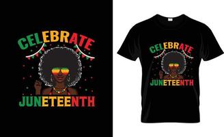 conception de t-shirt juneteenth, slogan de t-shirt juneteenth et conception de vêtements, typographie juneteenth, vecteur juneteenth, illustration juneteenth