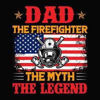 papa - le pompier le mythe la légende - conception de citations de pompier - conception de t-shirt de vecteur de pompier
