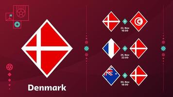 L'équipe nationale du Danemark programme des matchs lors de la phase finale du championnat du monde de football 2022. illustration vectorielle des matchs du monde de football 2022. vecteur