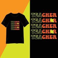conception de t-shirt de typographie de la journée des enseignants vecteur