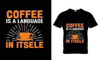 le café est une langue ... t-shirt vecteur