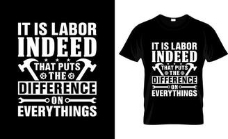 conception de t-shirt de la fête du travail, slogan de t-shirt de la fête du travail et conception de vêtements, typographie de la fête du travail, vecteur de la fête du travail, illustration de la fête du travail